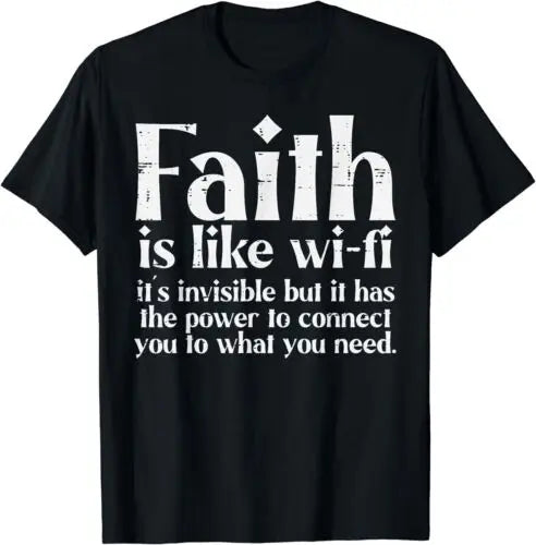 "Faith Is Like WiFi" T-Shirt – Believe in What You Can’t See