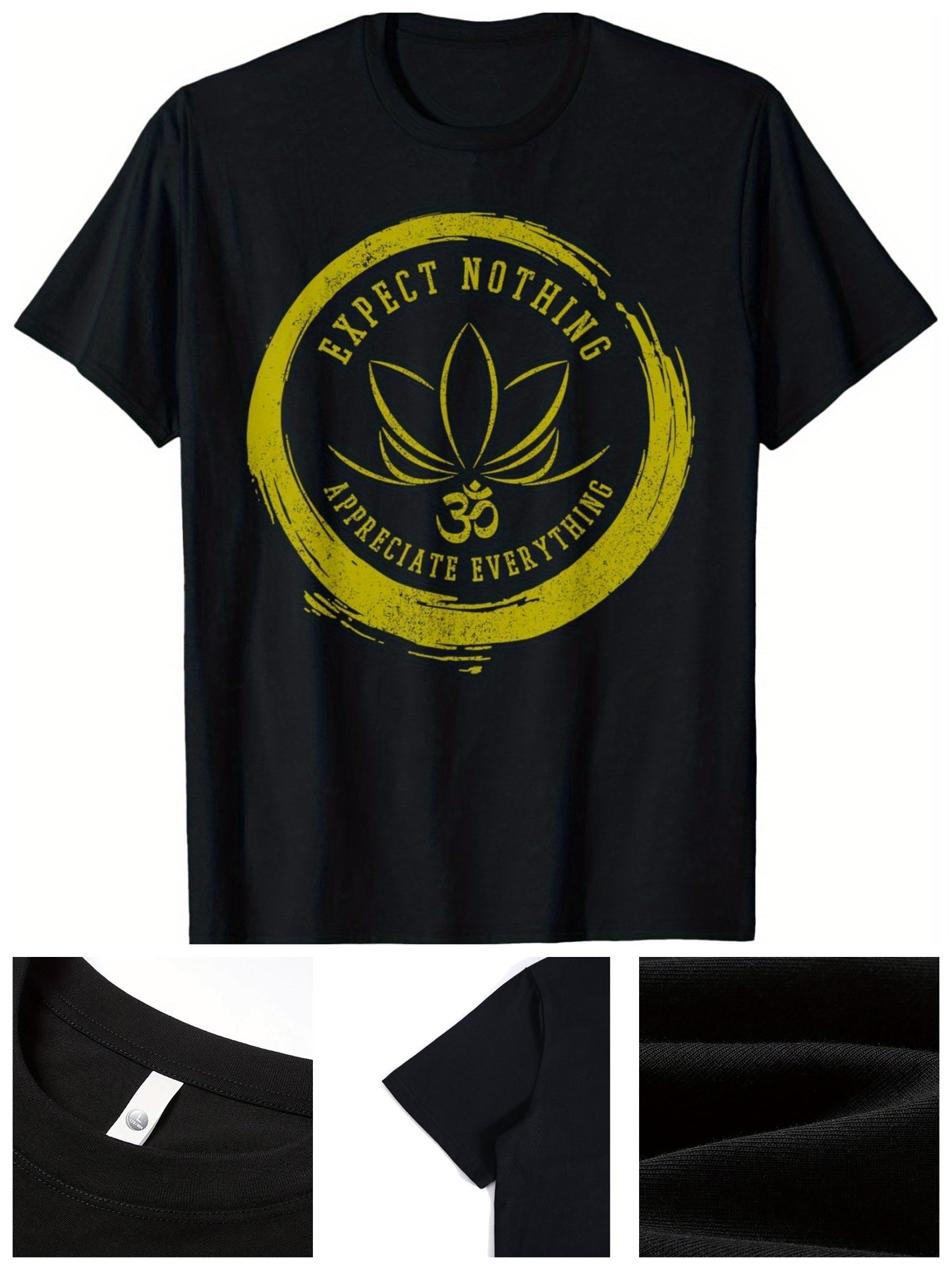 "Expect Nothing, Appreciate Everything" Buddhism T-Shirt – Mindful Living in Every Thread